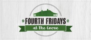 Fourth Fridays @ The Grove
